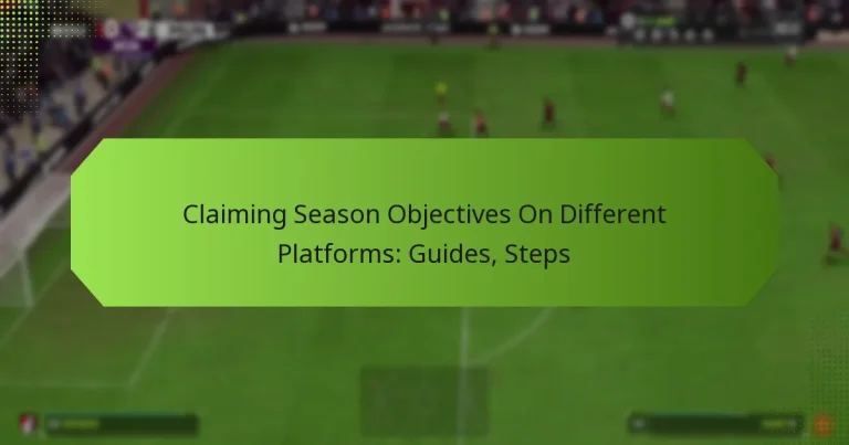 featured-image-claiming-season-objectives-on-different-platforms-guides-steps