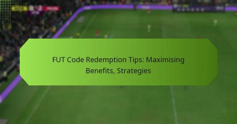 featured-image-fut-code-redemption-tips-maimising-benefits-strategies
