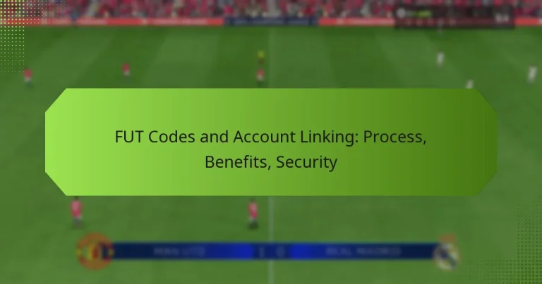 featured-image-fut-codes-and-account-linking-process-benefits-security
