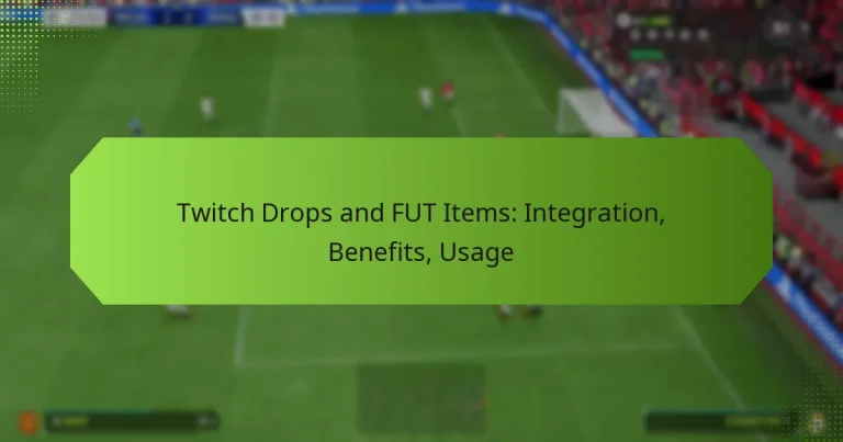 featured-image-twitch-drops-and-fut-items-integration-benefits-usage