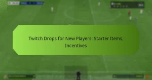 featured-image-twitch-drops-for-new-players-starter-items-incentives