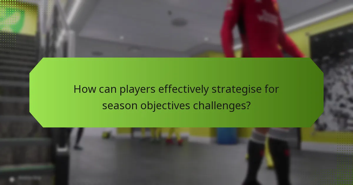 What rewards can be earned from season objectives challenges?