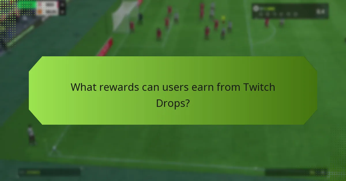 When do seasonal events and Twitch Drops occur?
